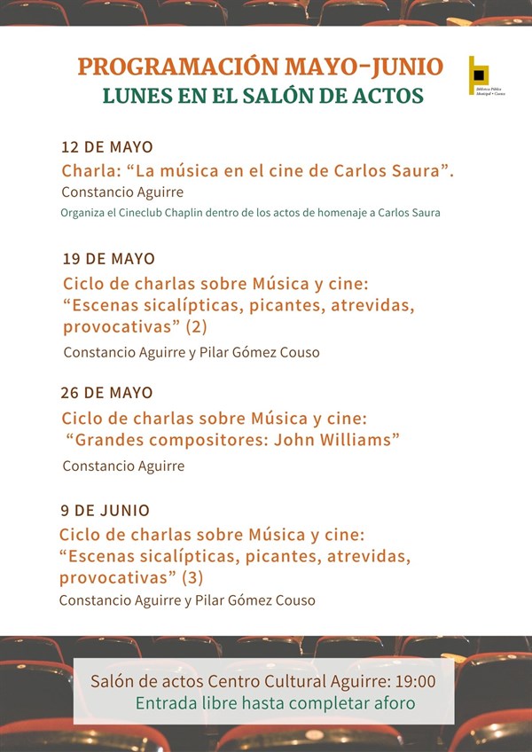 CICLO DE  CHARLAS : MÚSICA Y CINE con Constancio Aguirre