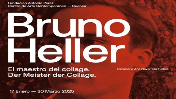 Exposición: El maestro del collage. Der Meister der Collage. Bruno Heller