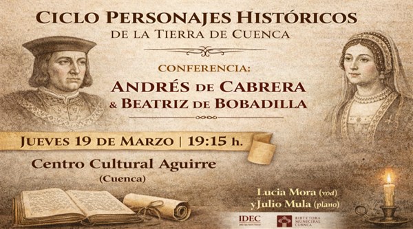 CICLO DE PERSONAJES HISTÓRICOS DE LA TIERRA DE CUENCA