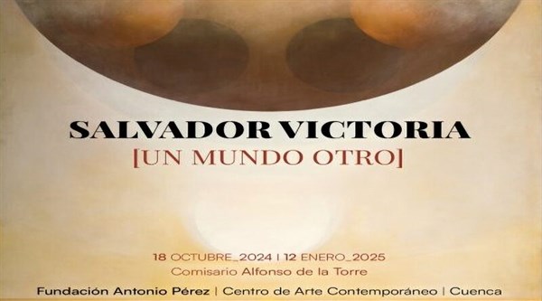 Exposición de Salvador Victoria.