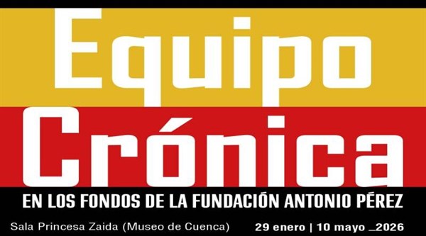 EXPOSICIÓN: EQUIPO CRÓNICA en los Fondos de la Fundación Antonio Pérez