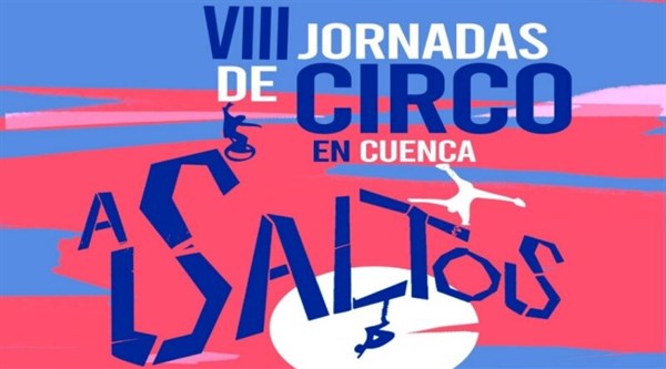 VIII JORNADAS DE CIRCO EN CUENCA