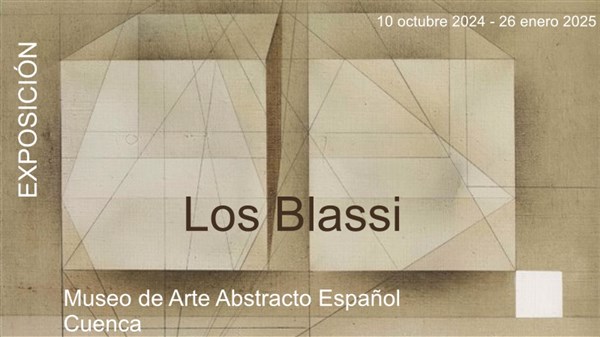 EXPOSICIÓN: Los Blassi